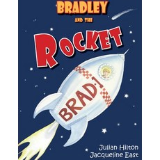 (英文圖書)Bradley and the Rocket 平裝版, Singing Frog Publishing, 英文