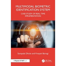 (英文圖書)Multimodal Biometric Identification System: Case Study of Real-Time Implementation 平裝版, CRC Press, 英文