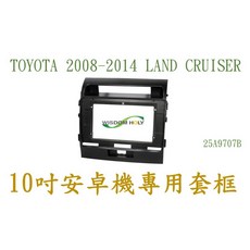 TOYOTA 08-14 LAND CRUISER 黑色 10吋安卓專用面板 BN-25A9707B