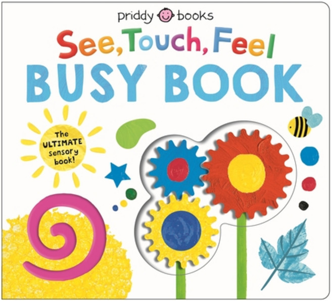 (外文書)See Touch Feel Busy Book: The Ultimate Sensory Book for Kids! Board Books, Priddy Books Us, English