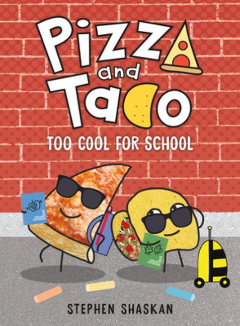 (英文圖書) Pizza and Taco: Too Cool for School 精裝版, Random House Books for Youn..., 英文