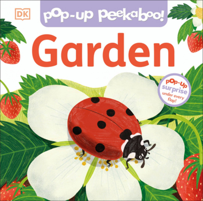 (英文圖書)Pop-Up Peekaboo! Garden: Pop-Up Surprise Under Every Flap! Board Books, DK Publishing (Dorling Kind..., 英文, 硬頁書