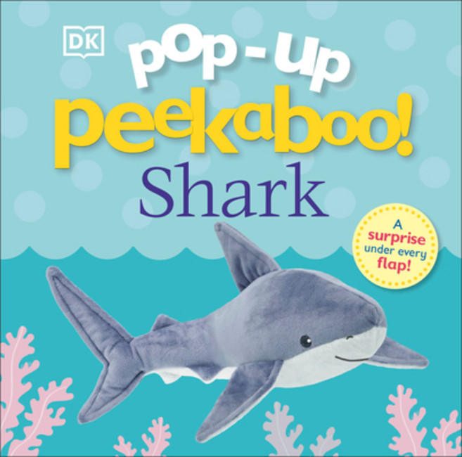 (英文圖書)Pop-Up Peekaboo! Shark: A Surprise Under Every Flap! Board Books, DK Publishing (Dorling Kind..., 英文, 硬頁書