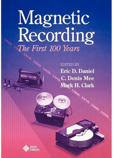 Magnetic Recording: The First 100 Years 平裝版, Wiley-IEEE Press