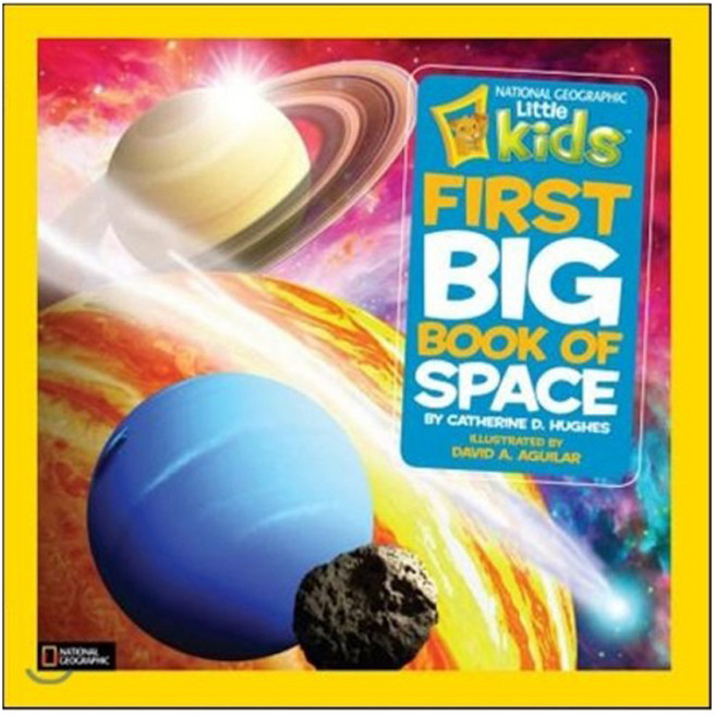 National Geographic Little Kids First Big Book of Space 精裝版, NATIONAL GEOGRAPHIC KiDS