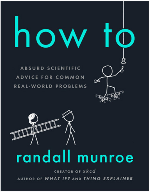 How To : Absurd Scientific Advice for Common Real World Problems, Penguin