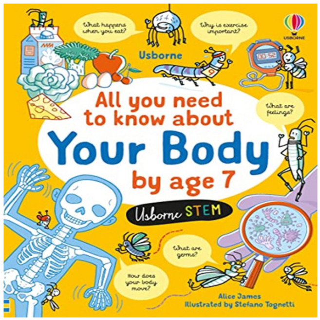 All You Need to Know about Your Body by Age 7, Usborne Publishing Ltd