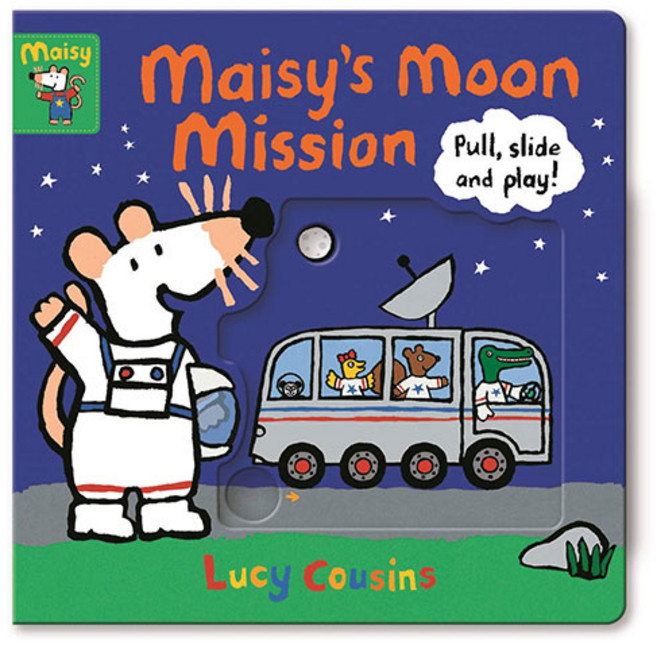 Maisy's Moon Mission : Pull Slide and Play!, Walker Books