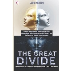 (英文圖書) The Great Divide: Who Will Be Left Behind and Who Will Ascend: Events Transform... 平裝版, Independently Published, 英文