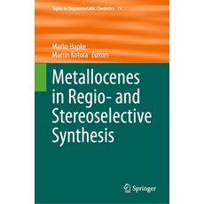 (英文圖書) Metallocenes in Regio- And Stereoselective Synthesis 精裝版, Springer, 英文