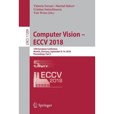 (英文圖書) Computer Vision - Eccv 2018: 15th European Conference Munich Germany September 8-14 2018 ... 平裝版, Springer, 英文