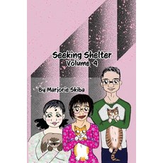 (英文圖書)Seeking Shelter: Vol 4 平裝版, Createspace Independent Pub..., 英文