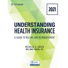 Understanding Health Insurance: A Guide to Billing and Reimbursement 平裝版, Cengage Learning, 英文