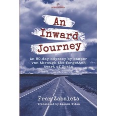 (英文圖書) An Inward Journey: An 80-day odyssey by camper van through the forgotten heart of Spain 平裝版, Los Libros del Salvaje, 英文