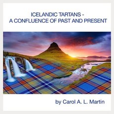 (英文圖書) Icelandic Tartans - A Confluence of Past and Present 平裝版, Carol A. L. Martin, 英文