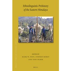 (英文圖書) Ethnolinguistic Prehistory of the Eastern Himalaya 精裝版, Brill, 英文