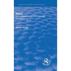 (英文圖書) Revival: Ethics: An Investigation of the Facts and Laws of the Moral Life (1908... 精裝版, Routledge, 英文