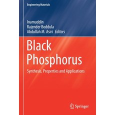 (英文圖書) Black Phosphorus: Synthesis Properties and Applications 平裝版, Springer, 英文