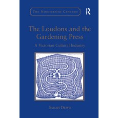 (英文圖書) The Loudons and the Gardening Press: A Victorian Cultural Industry 平裝版, Routledge, 英文