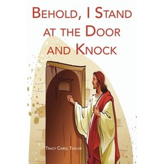 (英文圖書)Behold I Stand at the Door and Knock 平裝版, Prince of Pages, Inc., 英文