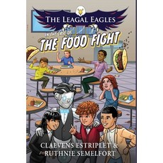 (英文圖書)The Leagal Eagles: In The Case of The Food Fight 精裝版, 3twelve Publishing LLC, 英文