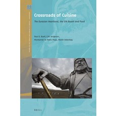 (英文圖書) Crossroads of Cuisine: The Eurasian Heartland the Silk Roads and Food 精裝版, Brill, 英文