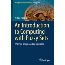 (英文圖書) An Introduction to Computing with Fuzzy Sets: Analysis Design and Applications 平裝版, Springer, 英文