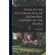 (英文圖書) India in the Victorian Age an Economic History of the People 平裝版, Legare Street Press, 英文