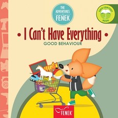 (英文圖書)I Can't Have Everything: Good behaviour 平裝版, Fenek Publishing, 英文