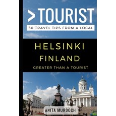 (英文圖書) Greater Than a Tourist - Helsinki Finland: Anita Murdoch 平裝版, Independently Published, 英文