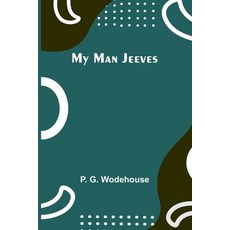 (英文圖書) My Man Jeeves 平裝版, Alpha Edition, 英文