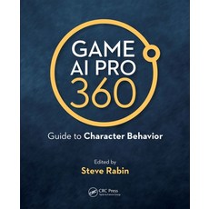 (英文圖書) Game AI Pro 360: Guide to Character Behavior 精裝版, CRC Press, 英文