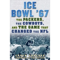 (英文圖書) Ice Bowl '67: The Packers the Cowboys and the Game That Changed the NFL 精裝版, Sports Publishing LLC, 英文