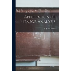 (英文圖書) Application of Tensor Analysis 平裝版, Hassell Street Press, 英文