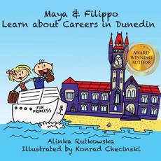 (英文圖書)Maya & Filippo Learn about Careers in Dunedin 平裝版, Createspace Independent Pub..., 英文