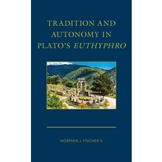 (英文圖書) Tradition and Autonomy in Plato's Euthyphro 精裝版, Lexington Books, 英文