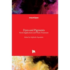 (英文圖書) Dyes and Pigments: Novel Applications and Waste Treatment 精裝版, Intechopen, 英文
