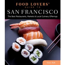 (英文圖書) Food Lovers' Guide To(r) San Francisco: The Best Restaurants Markets & Local Culinary Offerings 平裝版, Globe Pequot Press, 英文