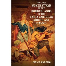 (英文圖書) Women at War in the Borderlands of the Early American Northeast 平裝版, University of North Carolin..., 英文