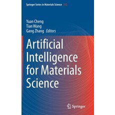 Artificial Intelligence for Materials Science 精裝版, Springer, 英文
