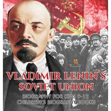 (英文圖書)Vladimir Lenin's Soviet Union - Biography for Kids 9-12 Children's Biography Books 精裝版, Baby Professor, 英文
