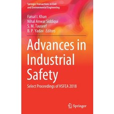 Advances in Industrial Safety: Select Proceedings of Hsfea 2018 精裝版, Springer, 英語