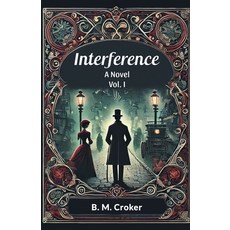 (英文圖書) Interference A novel Vol. I 平裝版, Double 9 Books, 英文