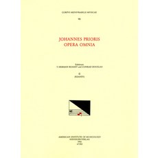 (英文圖書) CMM 90 Johannes Prioris (15th C.) Opera Omnia Edited by T. Herman Keahey and Conrad Douglas... 平裝版, American Institute of Music..., 英文