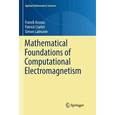 (英文圖書) Mathematical Foundations of Computational Electromagnetism 平裝版, Springer, 英文