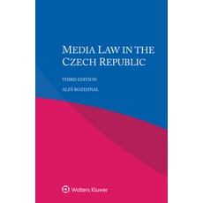 Media Law in the Czech Republic 平裝版, Kluwer Law International, 英語