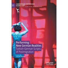 (英文圖書) Performing New German Realities: Turkish-German Scripts of Postmigration 精裝版, Palgrave MacMillan, 英文