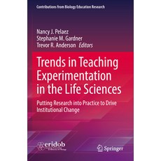 (英文圖書) Trends in Teaching Experimentation in the Life Sciences: Putting Research Into Practice to Dr... 平裝版, Springer, 英文