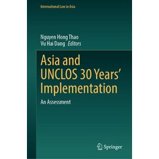 (英文圖書) Asia and Unclos 30 Years' Implementation: An Assessment 精裝版, Springer, 英文