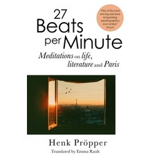 (英文圖書) 27 Beats Per Minute: Meditations on Life Literature and Paris 平裝版, Mountain Leopard Press, 英文